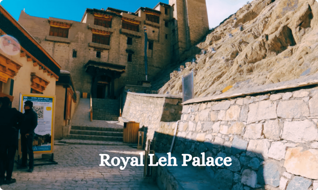 Royal Leh Palace 